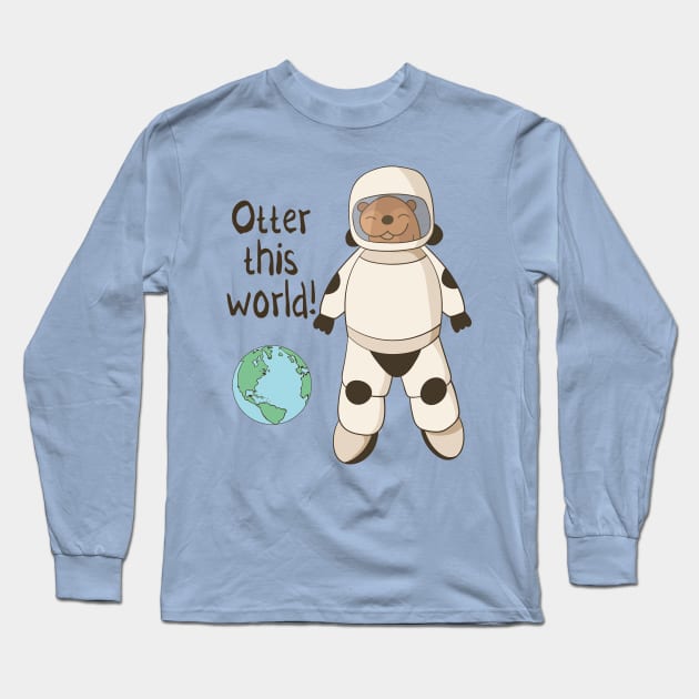 Otter This World Long Sleeve T-Shirt by Dreamy Panda Designs